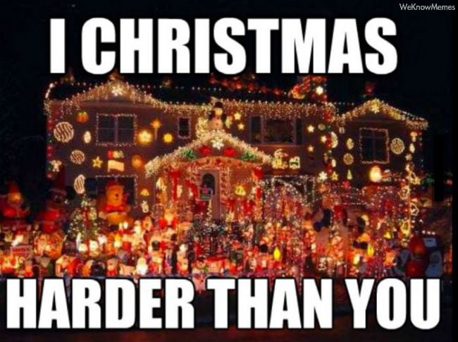 Memes  - Page 3 Christmas-meme-016-christmas-harder-than-you